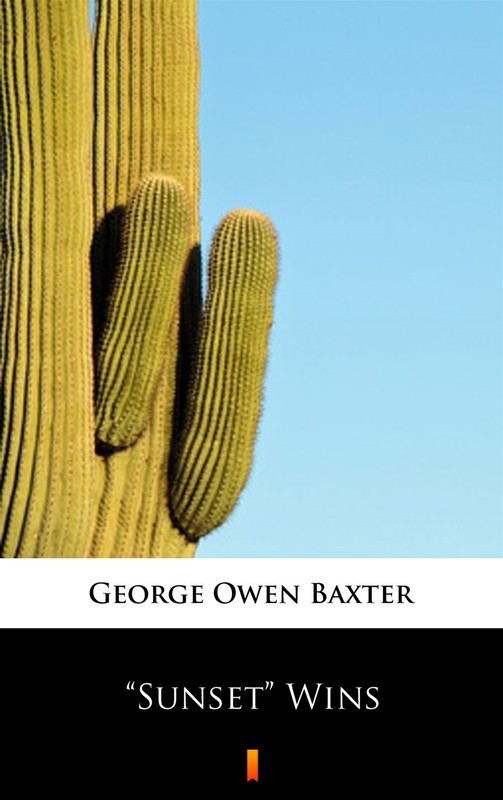 okładka ”Sunset” Wins ebook | epub, mobi | George Owen Baxter