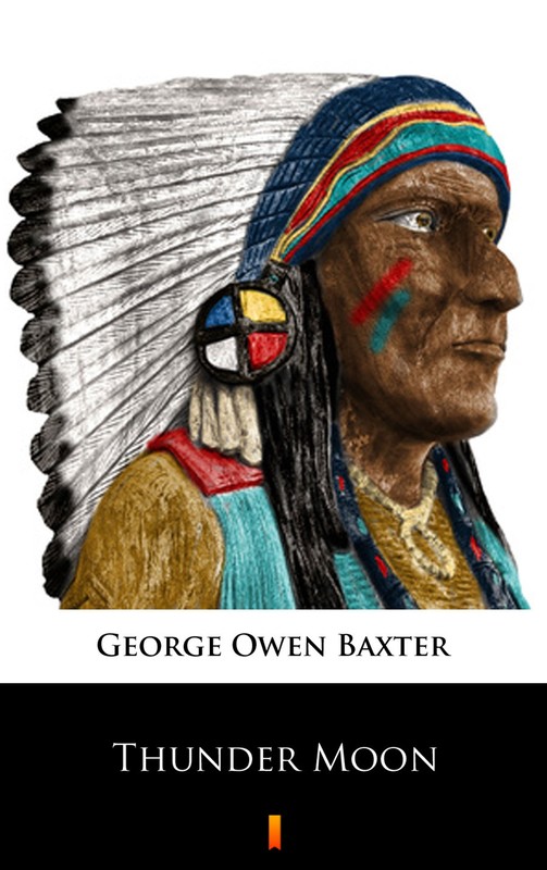 okładka Thunder Moon ebook | epub, mobi | George Owen Baxter