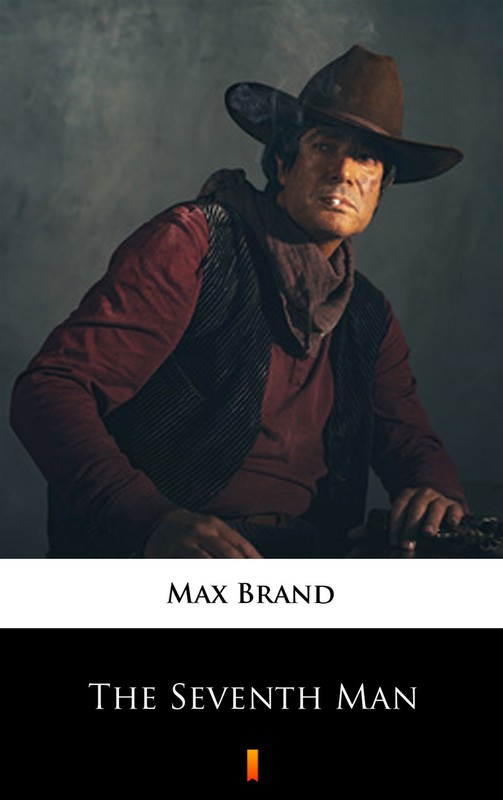 okładka The Seventh Man ebook | epub, mobi | Max Brand