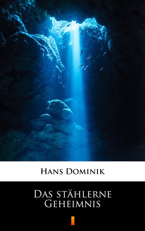 okładka Das stählerne Geheimnis ebook | epub, mobi | Hans Dominik