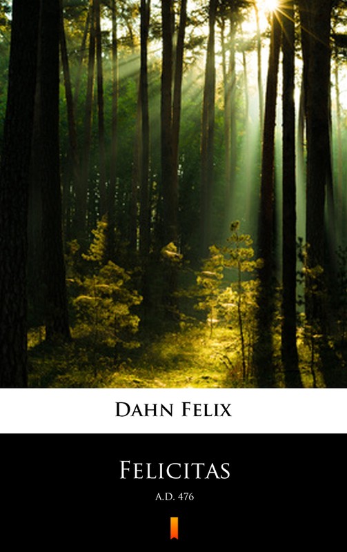 okładka Felicitas ebook | epub, mobi | Felix Dahn