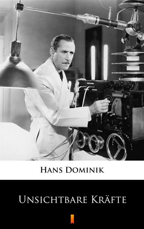 okładka Unsichtbare Kräfte ebook | epub, mobi | Hans Dominik