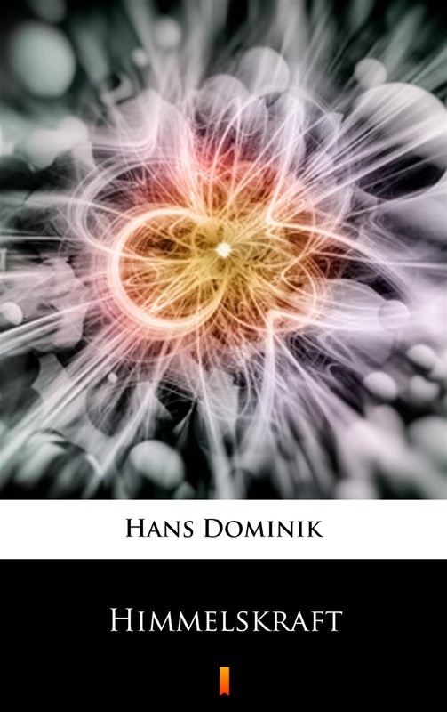 okładka Himmelskraft ebook | epub, mobi | Hans Dominik