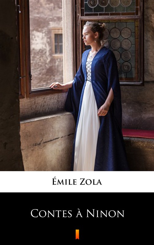 okładka Contes à Ninon ebook | epub, mobi | Emilé Zola