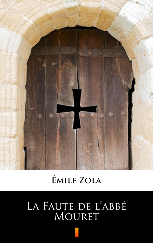 okładka La Faute de l’abbé Mouret ebook | epub, mobi | Emilé Zola