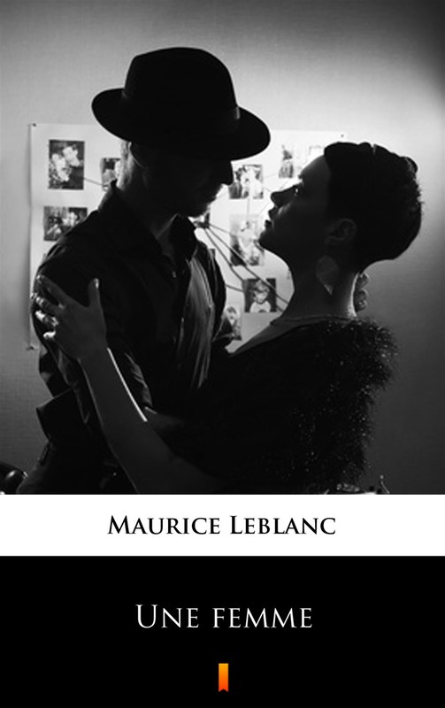 okładka Une femme ebook | epub, mobi | Maurice Leblanc