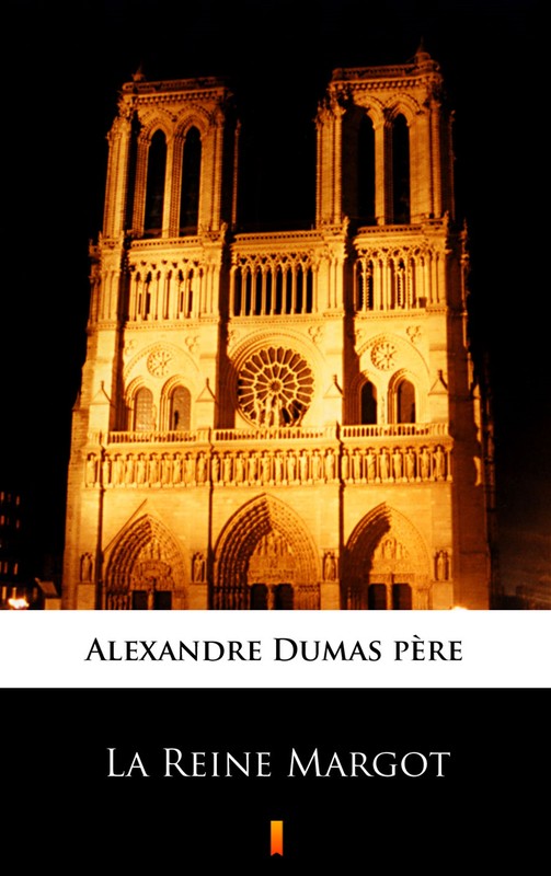 okładka La Reine Margot ebook | epub, mobi | Alexandre Dumas