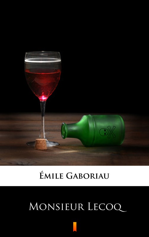 okładka Monsieur Lecoq ebook | epub, mobi | Émile Gaboriau