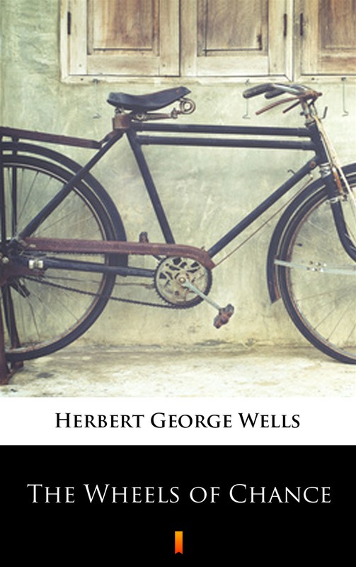 okładka The Wheels of Chance ebook | epub, mobi | Herbert George Wells
