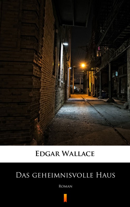 okładka Das geheimnisvolle Haus ebook | epub, mobi | Edgar Wallace