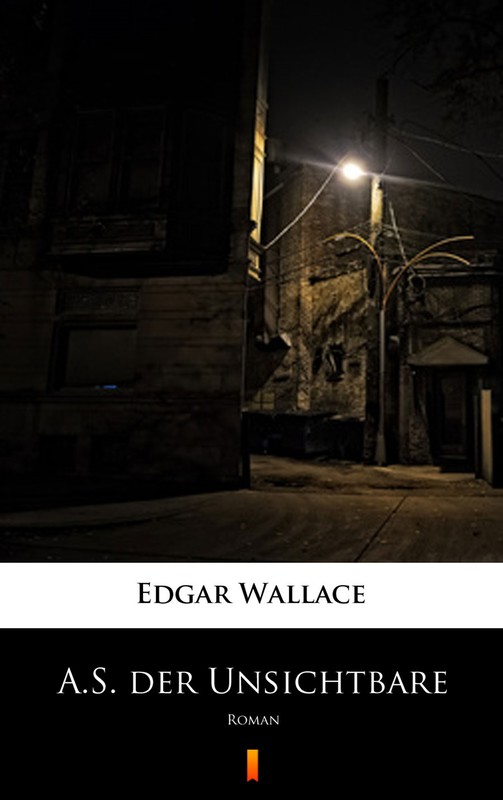 okładka A.S. der Unsichtbare ebook | epub, mobi | Edgar Wallace