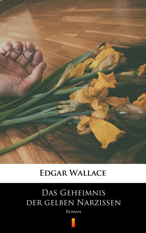 okładka Das Geheimnis der gelben Narzissen ebook | epub, mobi | Edgar Wallace