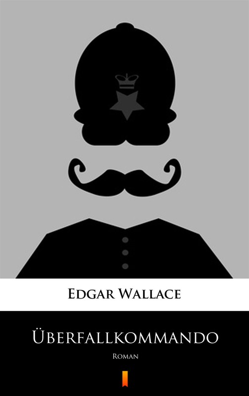 okładka Überfallkommando ebook | epub, mobi | Edgar Wallace