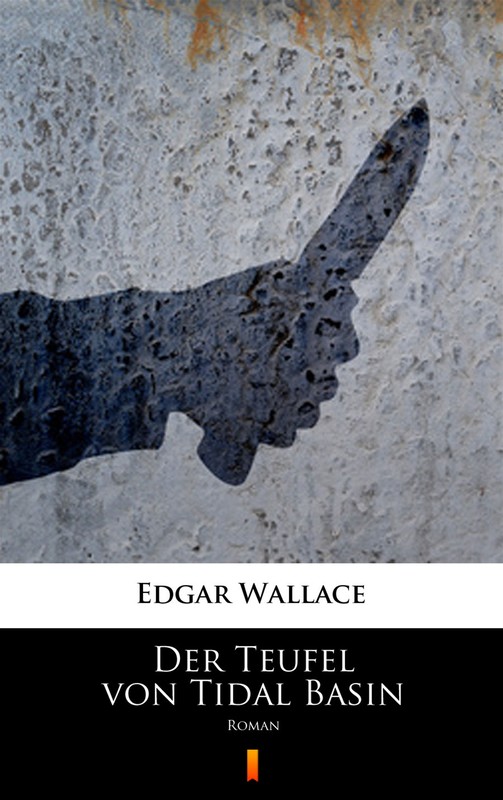 okładka Der Teufel von Tidal Basin ebook | epub, mobi | Edgar Wallace