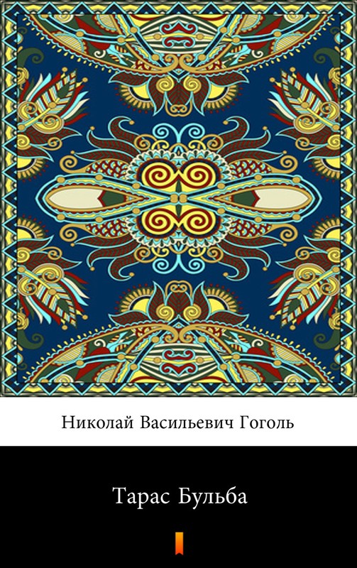okładka Тарас Бульба (Taras Bulba) ebook | epub, mobi | Николай Васильевич Гоголь, Nikołaj Wasiljewicz Gogol