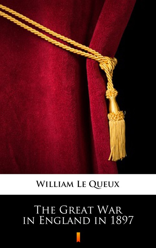 okładka The Great War in England in 1897 ebook | epub, mobi | William Le Queux