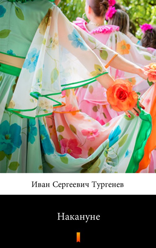 okładka Накануне (W przededniu) ebook | epub, mobi | Иван Сергеевич Тургенев, Iwan Turgieniew