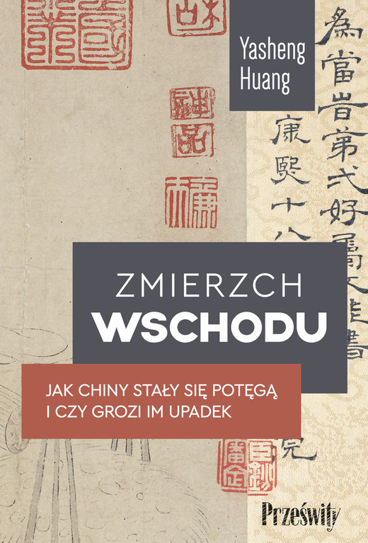 okładka Zmierzch Wschodu ebook | epub, mobi | Yasheng Huang