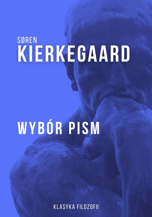 okładka Wybór pism ebook | epub, mobi | Søren Kierkegaard
