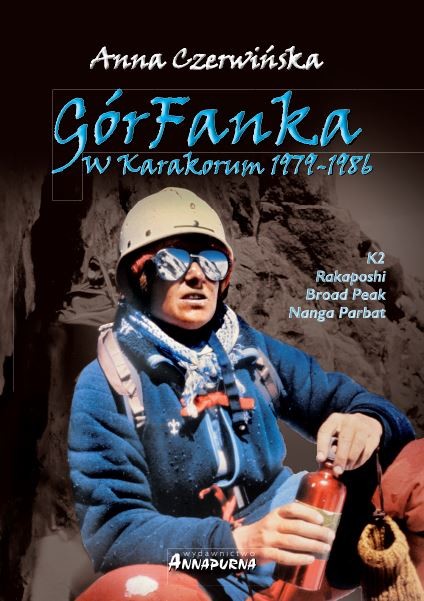 okładka GórFanka w Karakorum 1979-1986 wyd. 2024 książka | Anna Czerwińska