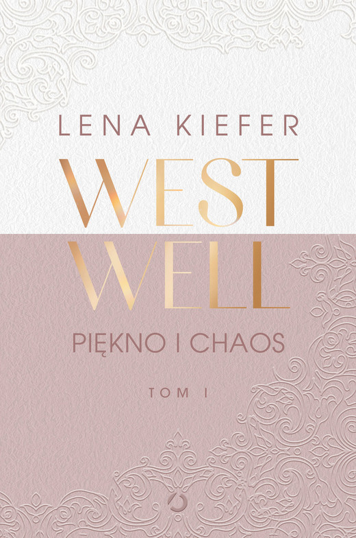 okładka Westwell. Piękno i chaos ebook | epub, mobi | Kiefer Lena