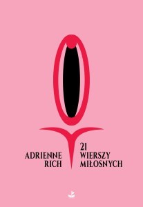 okładka 21 wierszy miłosnych wyd. 2023 książka | Adrienne Rich