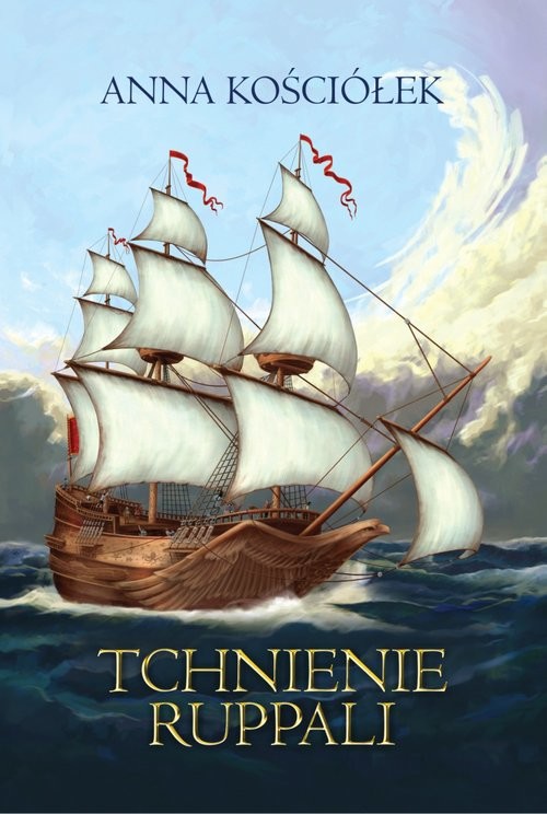 okładka Tchnienie Ruppali książka | Anna Kościołek