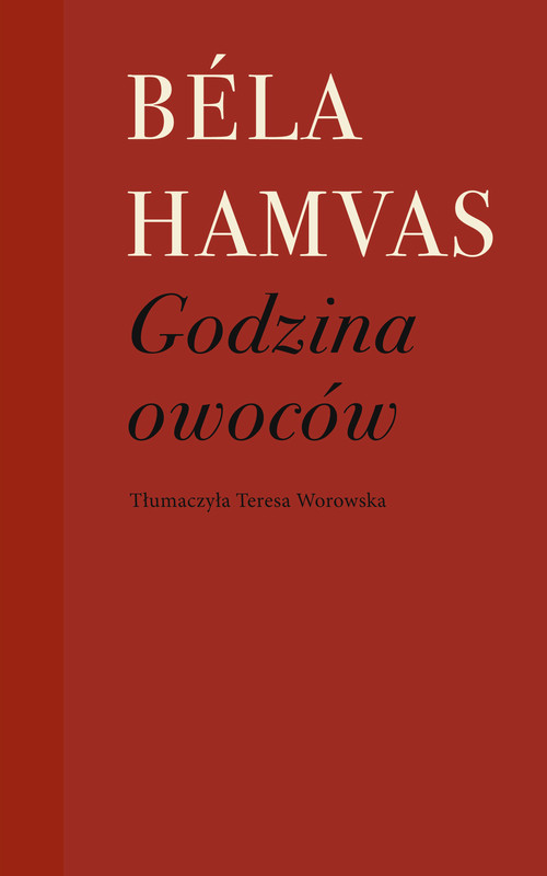 okładka Godzina owoców ebook | epub, mobi | Béla Hamvas