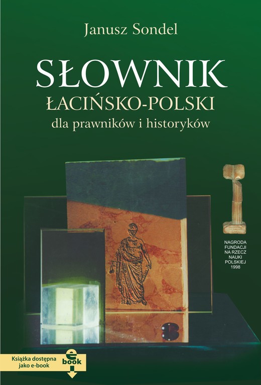 okładka Słownik łacińsko-polski dla prawników i historyków ebook | pdf | Sondel Janusz