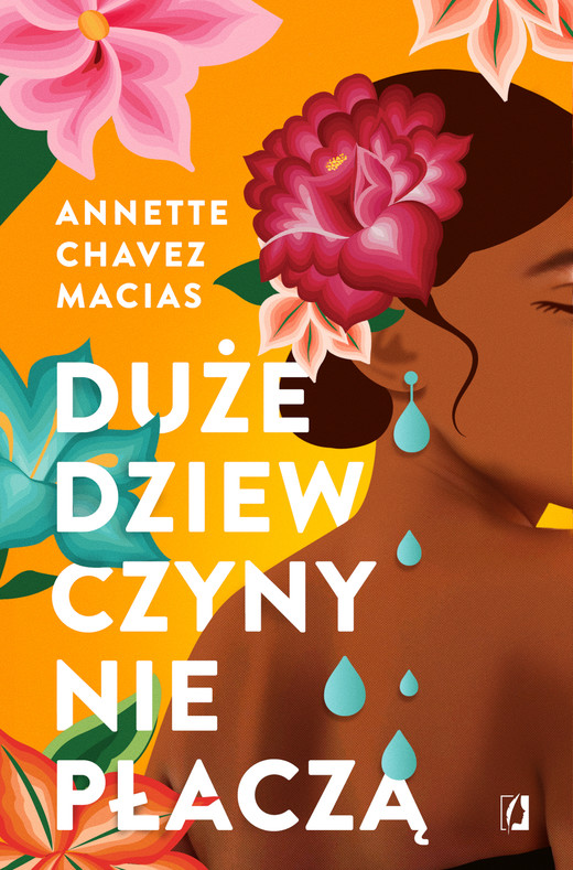 okładka Duże dziewczyny nie płaczą ebook | epub, mobi | Annette Chavez Macias
