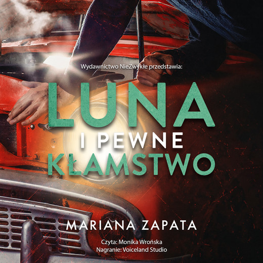 okładka Luna i pewne kłamstwo audiobook | MP3 | Mariana Zapata