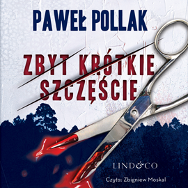 okładka Zbyt krótkie szczęście audiobook | MP3 | Paweł Pollak