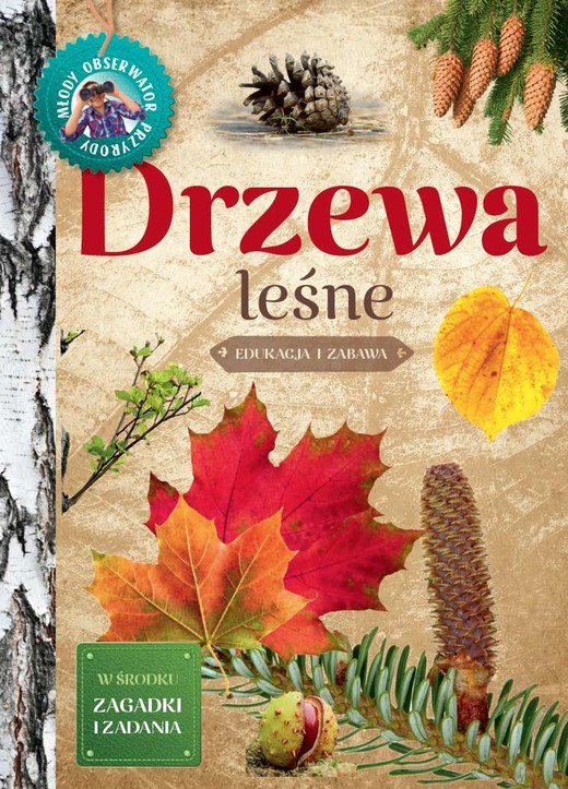 okładka Drzewa leśne. Młody Obserwator Przyrody książka
