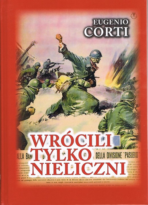 okładka Wrócili tylko nieliczni. 28 dni na froncie rosyjskim zima 1942-1943 książka | Eugenio Corti