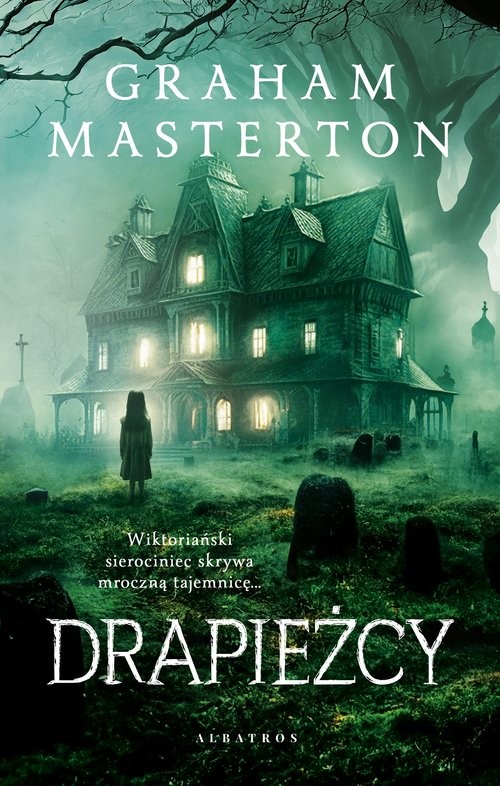 okładka Drapieżcy książka | Graham Masterton