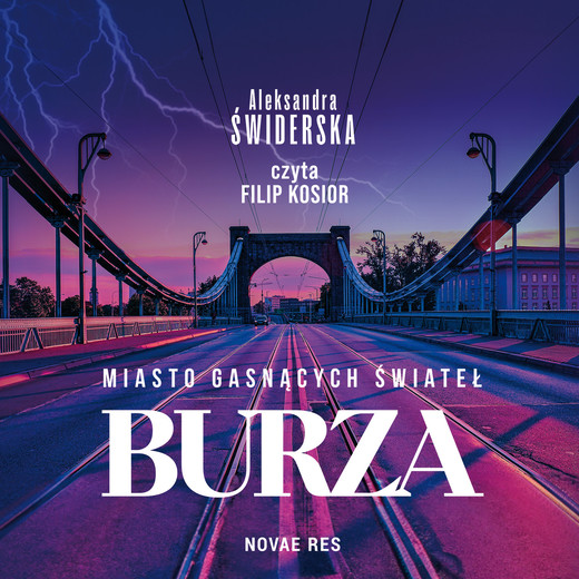 okładka Miasto Gasnących Świateł. Burza audiobook | MP3 | Aleksandra Świderska