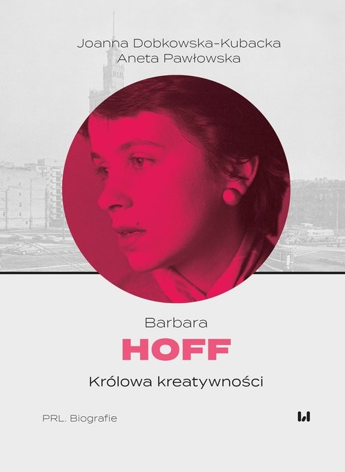 okładka Barbara Hoff Królowa kreatywności książka | Aneta Pawłowska