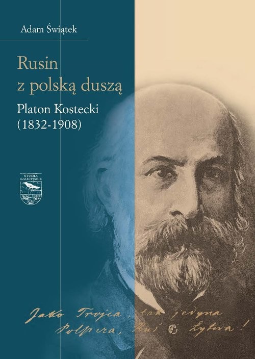 okładka Rusin z polską duszą Platon Kostecki (1832-1908) książka