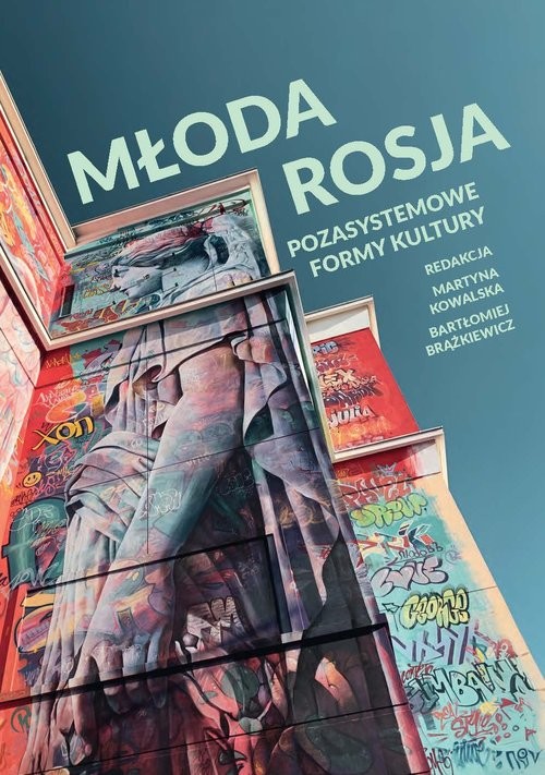 okładka Młoda Rosja Pozasystemowe formy kultury książka