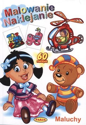 okładka Maluchy. Malowanie naklejanie książka