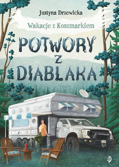 okładka Potwory z Diablaka. Wakacje z Koszmarkiem. Tom 2 książka