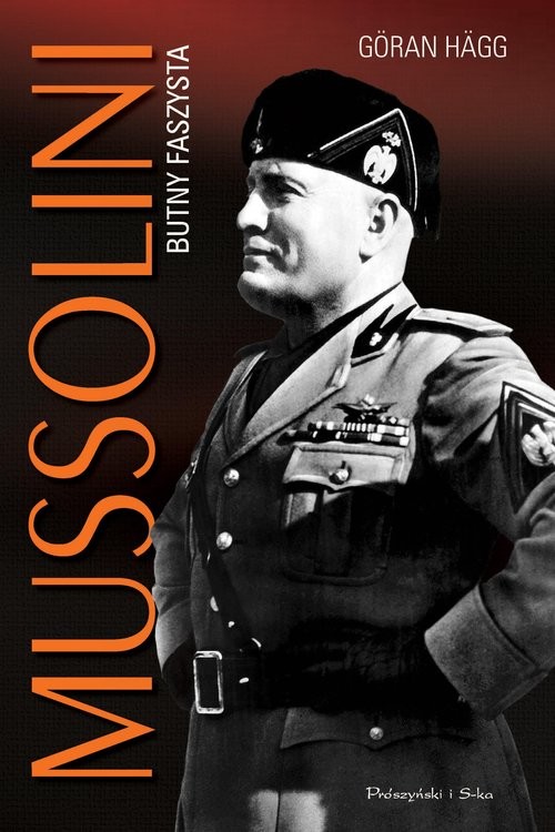 okładka Mussolini. Butny faszysta książka