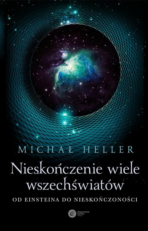okładka Nieskończenie wiele wszechświatów. Od Einsteina do nieskończoności wyd. 2024 książka
