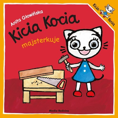 okładka Kicia Kocia majsterkuje. Kicia Kocia książka