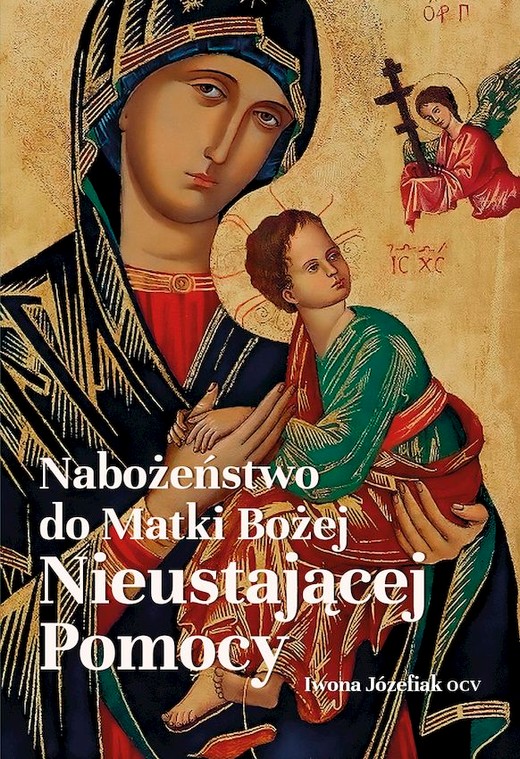 okładka Nabożeństwo do Matki Bożej Nieustającej Pomocy książka