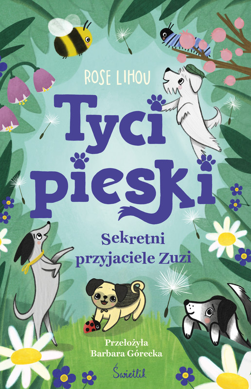 okładka Sekretni przyjaciele Zuzi. Tycipieski. Tom 1 książka