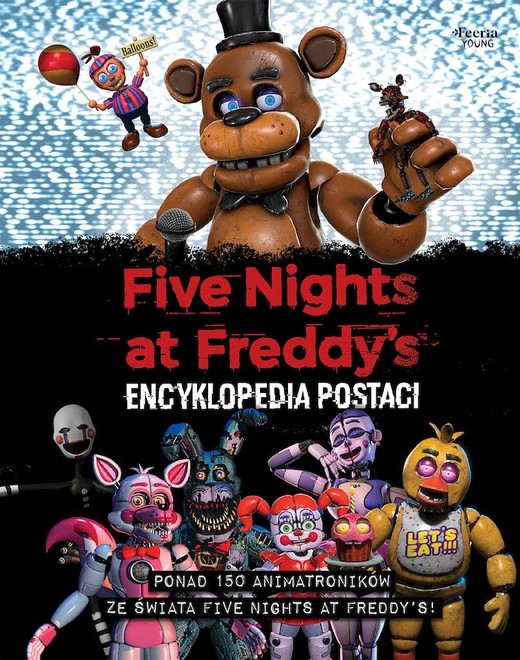 okładka Encyklopedia postaci. Five Nights at Freddy's książka