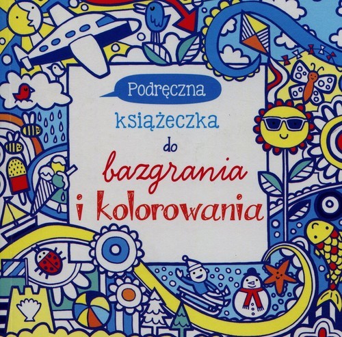 okładka Podręczna książeczka do bazgrania i kolorowania książka | James MacLaine