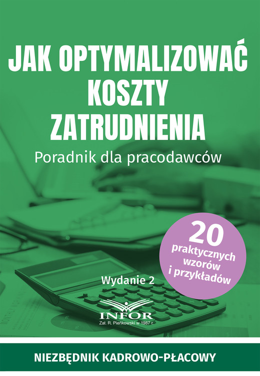 okładka Jak optymalizować koszty zatrudnienia. Poradnik dla pracodawców wyd.2 ebook | pdf | Praca Zbiorowa