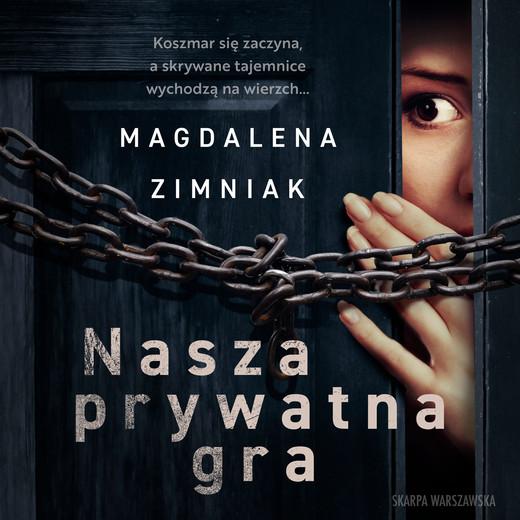 okładka Nasza prywatna gra audiobook | MP3 | Magdalena Zimniak